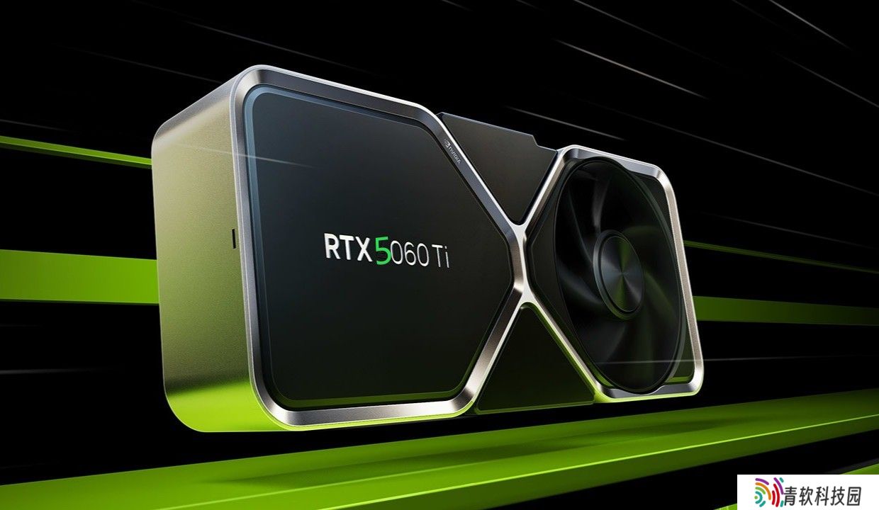 大显存更具优势，消息称英伟达推动评测聚焦 16GB 版本 RTX 5060 Ti